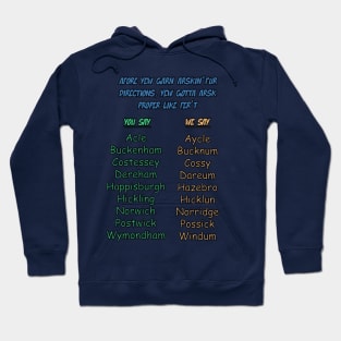 Norfolk Dialect for place name interpretation Hoodie